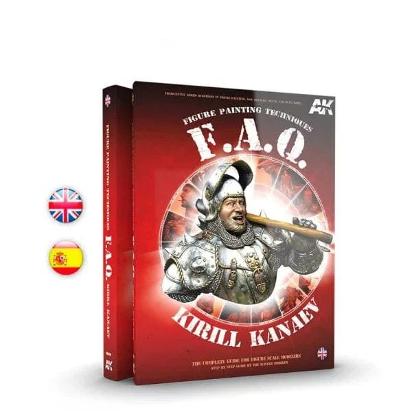 AK Interactive - Figures F.A.Q. - The Complete Guide for Figure Scale Modelers - Figure Painting Techniques
