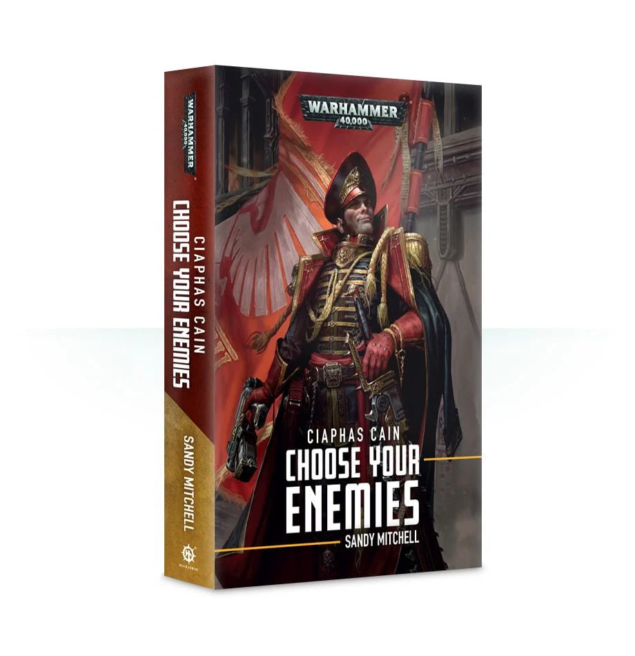 Ciaphas Cain: Choose your Enemies