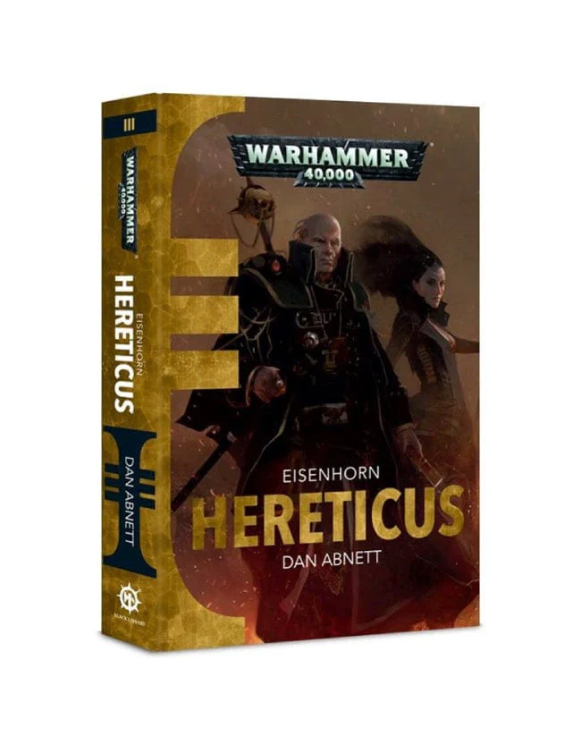 Eisenhorn book 3: Hereticus (Paperback)