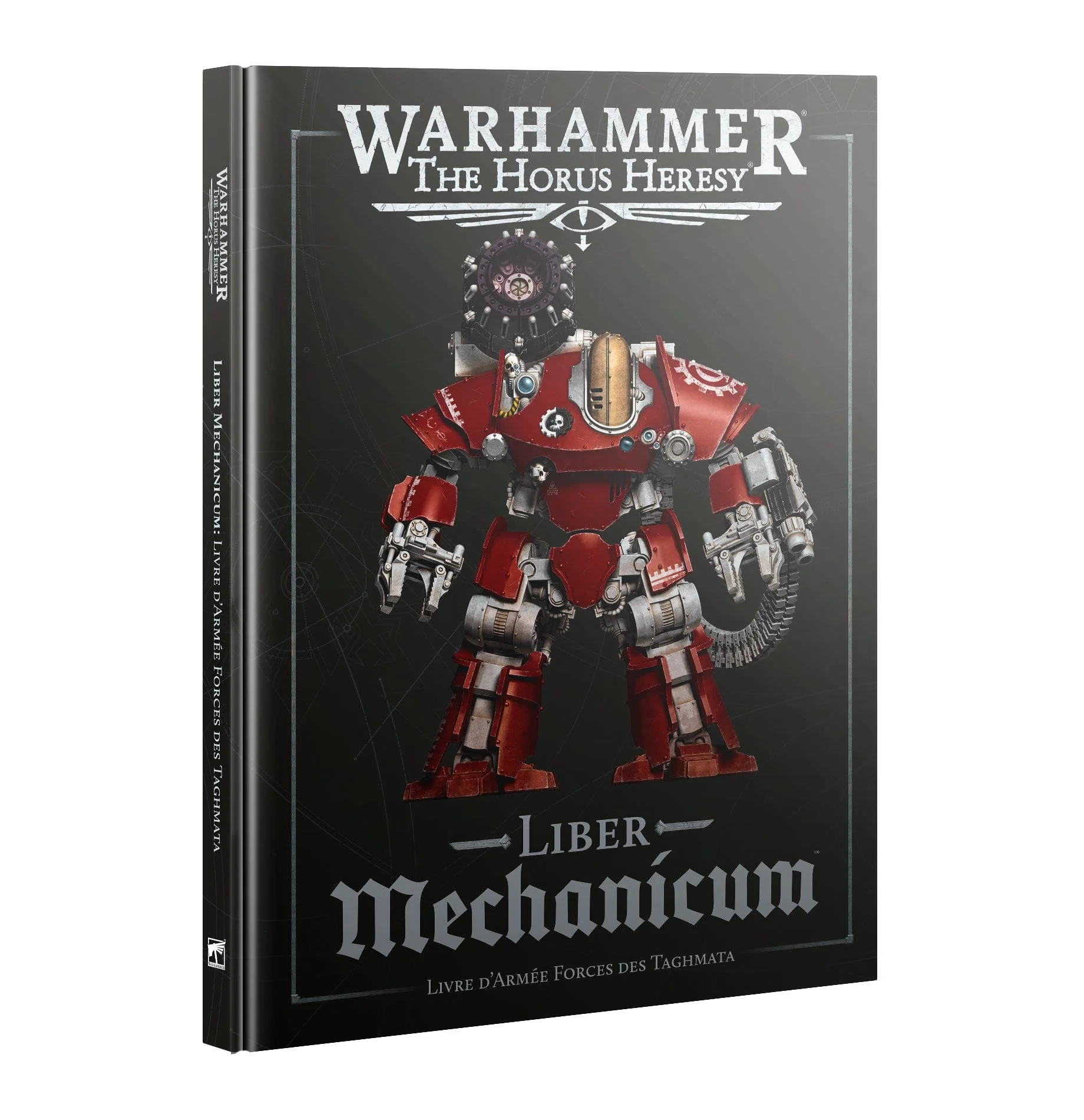 Horus Heresy Liber Mechanicum Forces of Taghmata Army Book (FRANÇAIS)