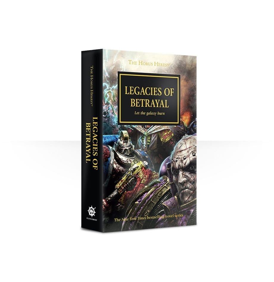 The Horus Heresy book 31: Legacies of Betrayal (Hardcover)