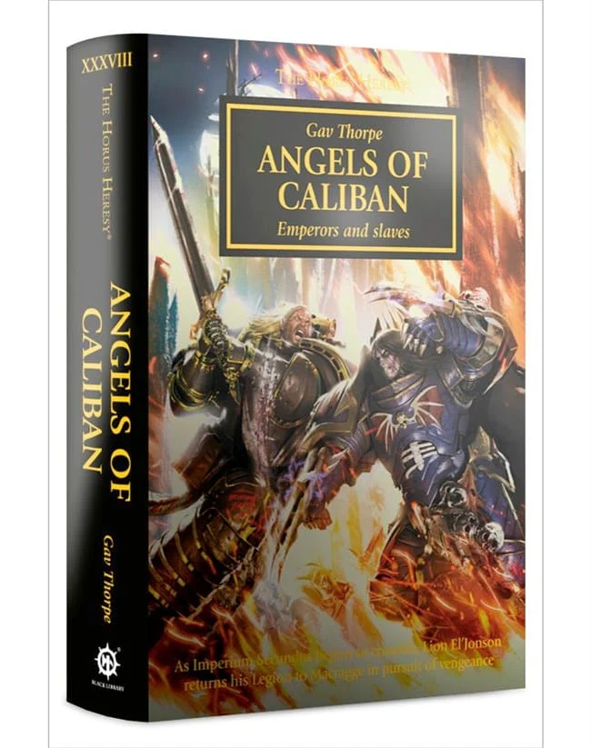 The Horus Heresy book 38: Angels of Caliban (Hardback)