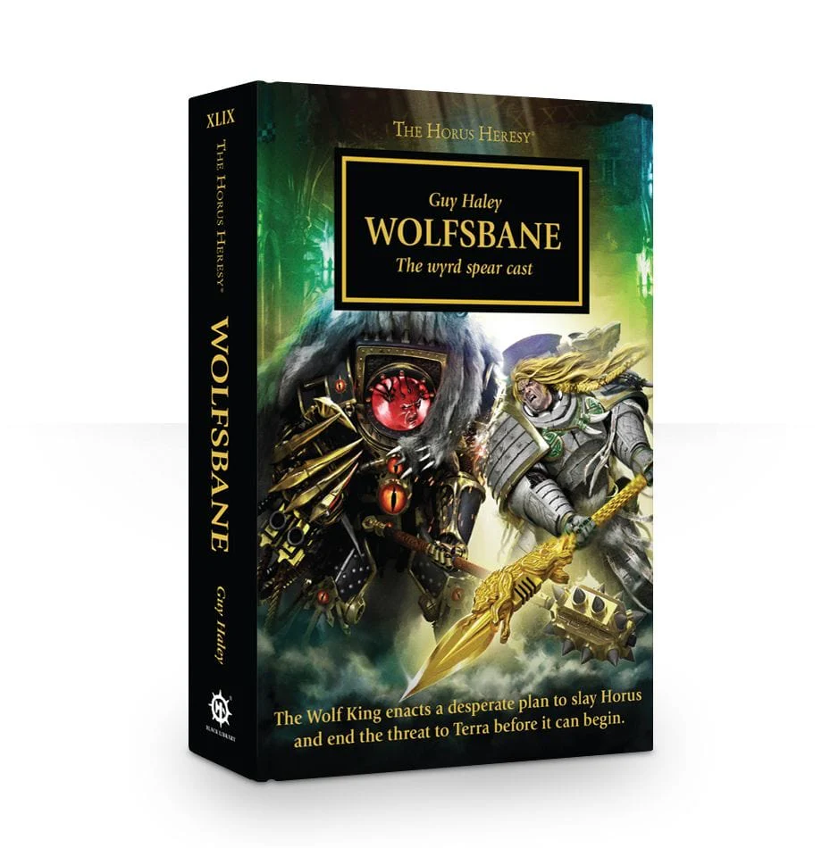 The Horus Heresy book 49: Wolfsbane (Hardback)