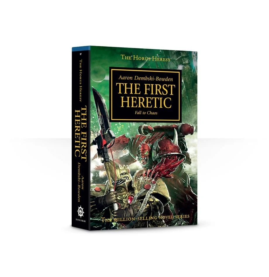 The Horus Heresy book 14: The First Heretic
