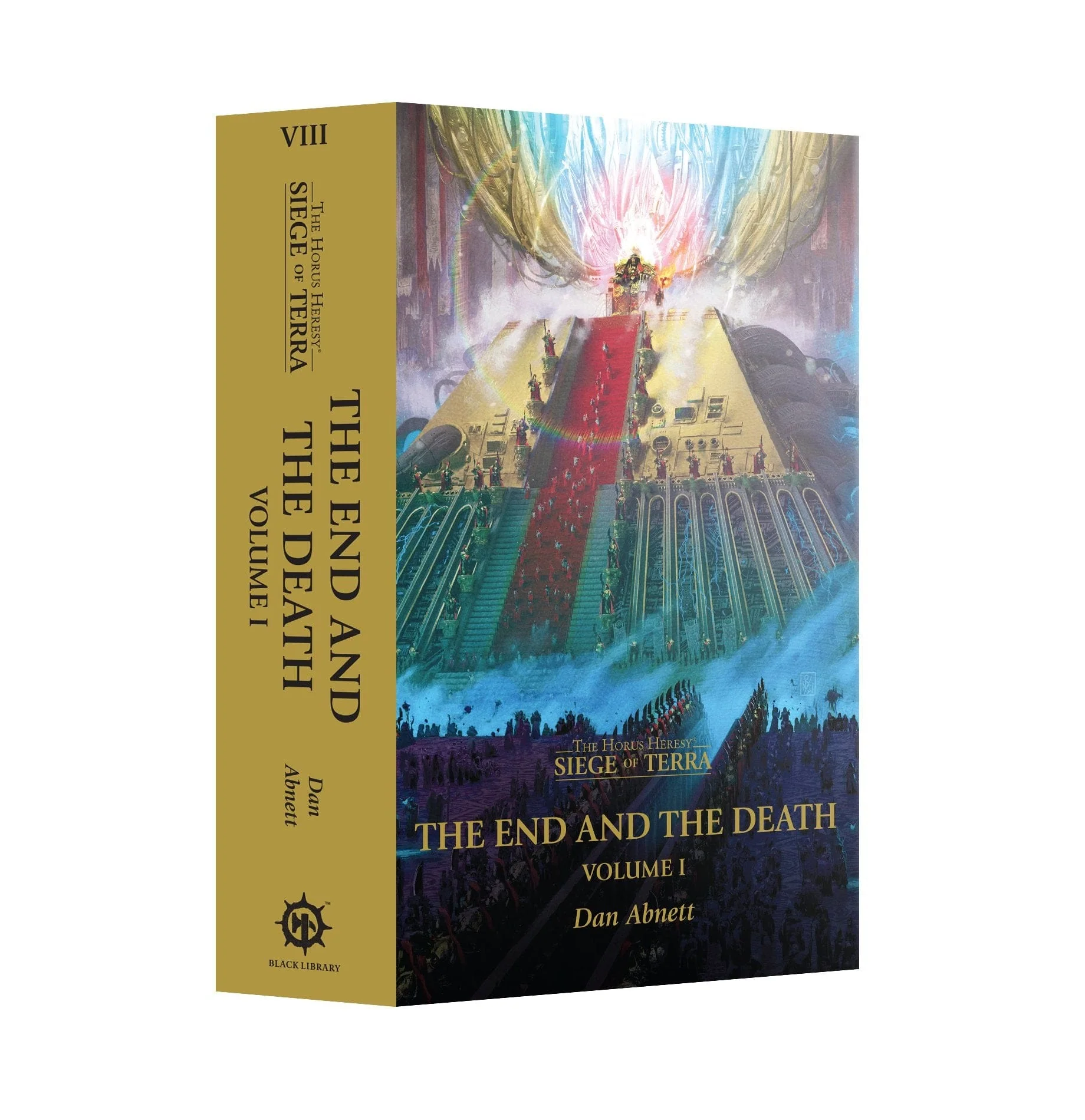 The Siege of Terra book 8: The End and the Death Volume 1 (Paperback)