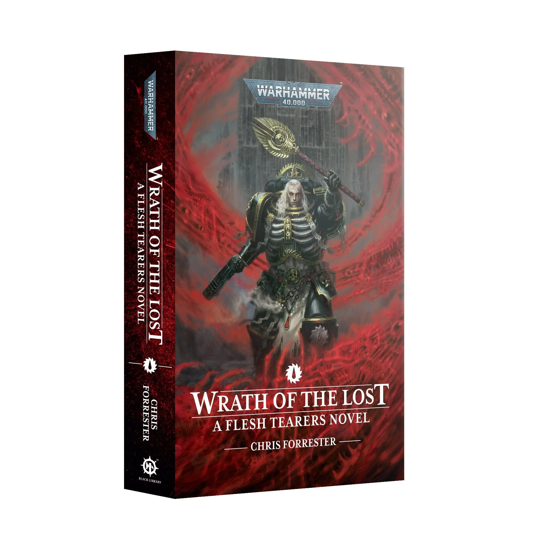 Wrath of the Lost: A Flesh Tearers Novel (Paperback)